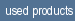 used products